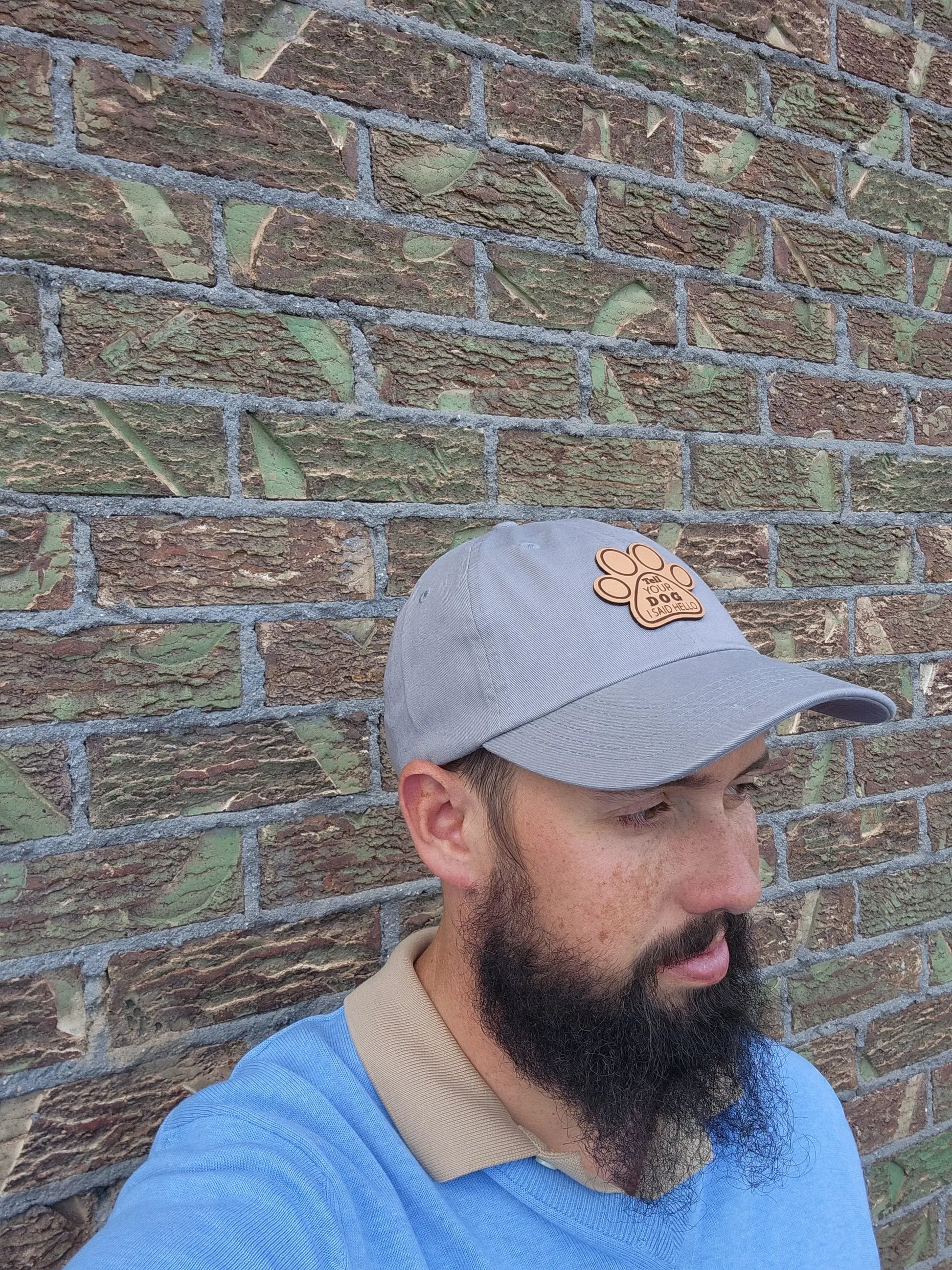 Hat "Tell Your Dog I Said Hello"